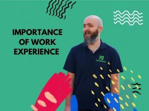 The Importance of Work Experience